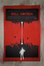 Watch Kill Switch Alluc
