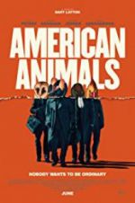 Watch American Animals Alluc