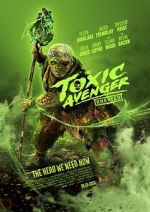 The Toxic Avenger alluc