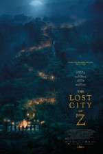 Watch The Lost City of Z Alluc