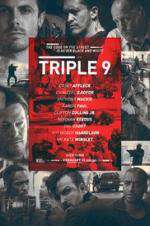 Watch Triple 9 Alluc