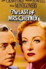 Watch The Last of Mrs Cheyney Alluc