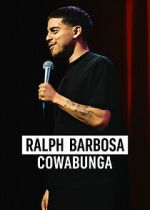 Watch Ralph Barbosa: Cowabunga Alluc