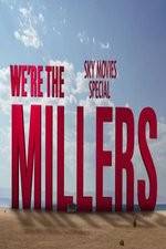 Watch We're The Millers Sky Movie Special Alluc