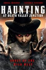 Watch The Haunting at Death Valley Junction Alluc