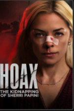 Hoax: The Kidnapping of Sherri Papini alluc