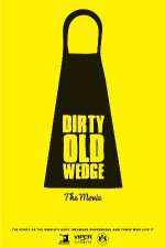 Watch Dirty Old Wedge Alluc