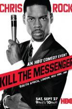 Watch Chris Rock: Kill the Messenger - London, New York, Johannesburg Alluc