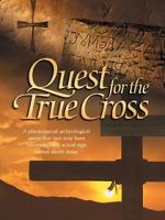 Watch The Quest for the True Cross Alluc