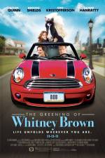 Watch The Greening of Whitney Brown Alluc