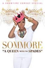 Watch Sommore: A Queen with No Spades Alluc
