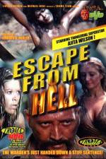 Watch Escape from Hell Alluc