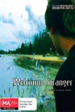 Watch Welcome Stranger Alluc