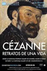 Watch Exhibition on Screen: Czanne - Portraits of a Life Alluc
