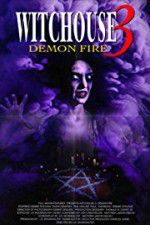 Watch Witchouse 3: Demon Fire Alluc