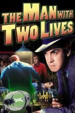 Watch Man with Two Lives Alluc