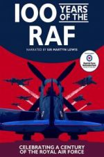 Watch 100 Years of the RAF Alluc