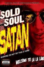 Watch I Sold My Soul to Satan Alluc