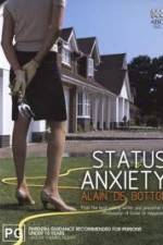 Watch Status Anxiety Alluc