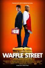 Watch Waffle Street Alluc