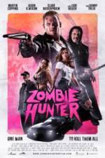 Watch Zombie Hunter Online Alluc
