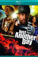 Watch A Hip Hop Hustle The Making of 'Just Another Day' Alluc