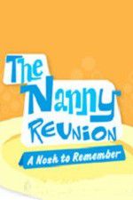 Watch The Nanny Reunion: A Nosh to Remember Alluc