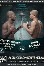 Watch UFC On FOX 8 Johnson vs Moraga Alluc