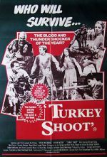 Watch Turkey Shoot Alluc