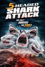 Watch 5 Headed Shark Attack Alluc