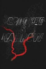 Watch Crooked & Narrow Online Alluc