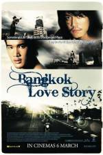 Watch Bangkok Love Story Alluc