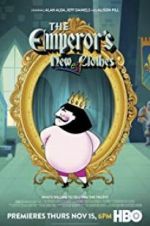 Watch The Emperor\'s Newest Clothes Alluc