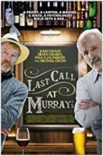 Watch Last Call at Murray\'s Alluc