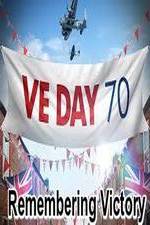 Watch VE Day: Remembering Victory Alluc