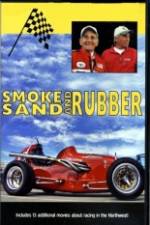 Watch Smoke, Sand & Rubber Alluc