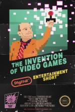 Watch The Invention of Video Games Alluc