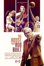 Watch The House That Rob Built Alluc