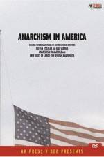 Watch Anarchism in America Alluc