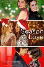Watch Season of Love Alluc