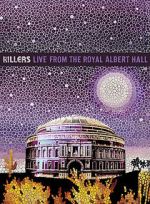 Watch The Killers: Live from the Royal Albert Hall Alluc