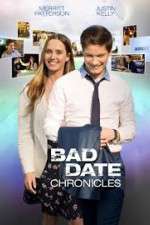 Watch Bad Date Chronicles Alluc