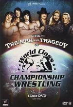 Watch The Triumph and Tragedy of World Class Championship Wrestling Alluc
