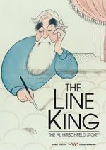 Watch The Line King: The Al Hirschfeld Story Alluc