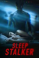 Watch Sleep Stalker Alluc
