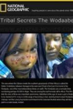 Watch Tribal Secrets: The Wodaabe Alluc