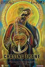 Watch Chasing Trane: The John Coltrane Documentary Alluc