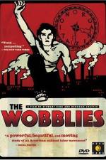 Watch The Wobblies Alluc