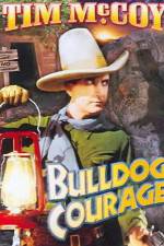 Watch Bulldog Courage Alluc