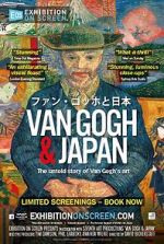 Watch Exhibition on Screen: Van Gogh & Japan Alluc